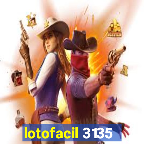 lotofacil 3135