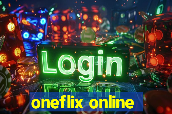 oneflix online