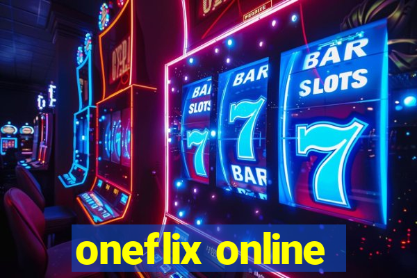 oneflix online