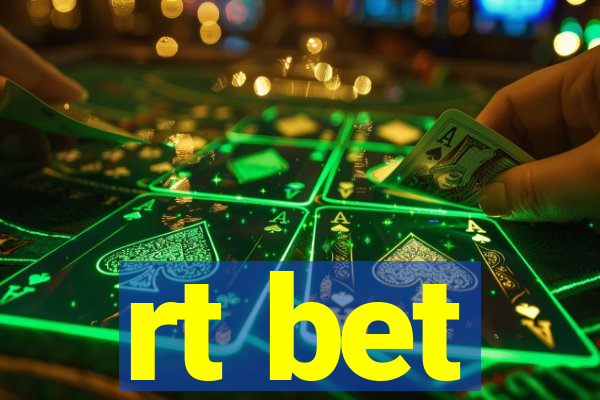 rt bet