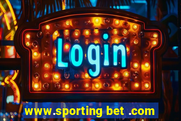 www.sporting bet .com