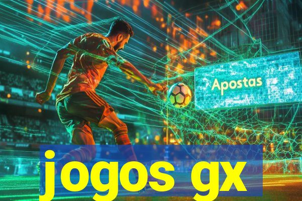 jogos gx