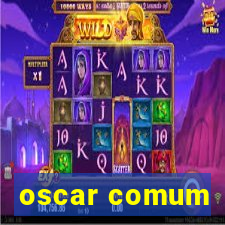 oscar comum