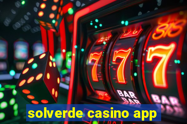 solverde casino app