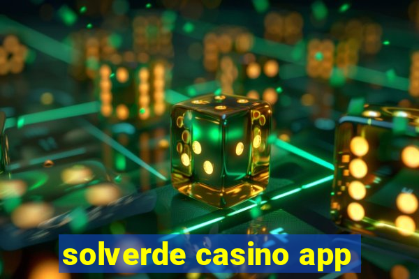 solverde casino app