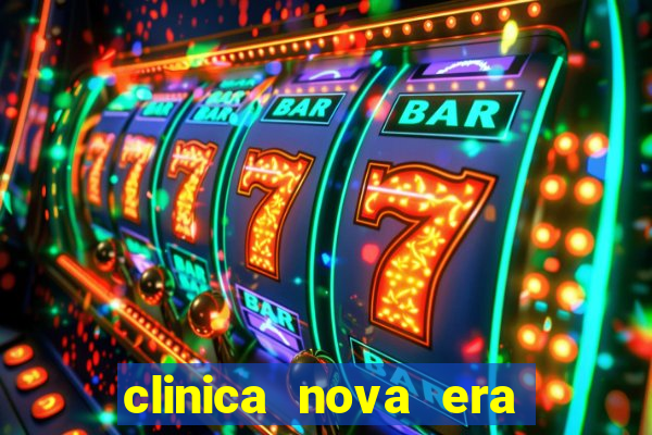 clinica nova era vila maria