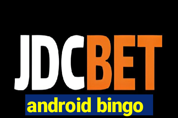 android bingo