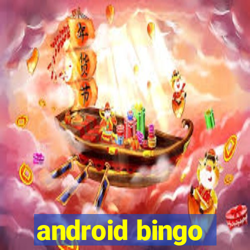 android bingo