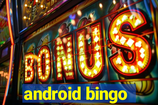 android bingo