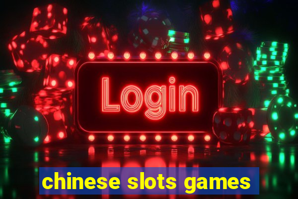 chinese slots games