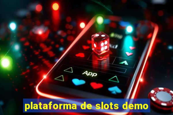 plataforma de slots demo