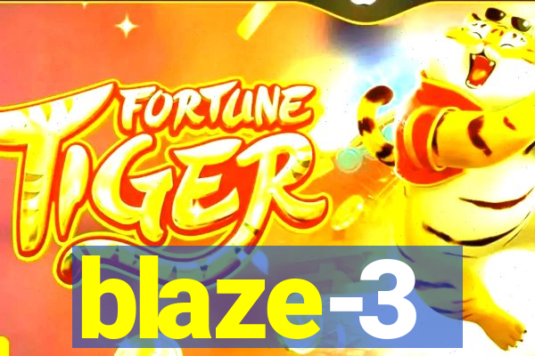 blaze-3