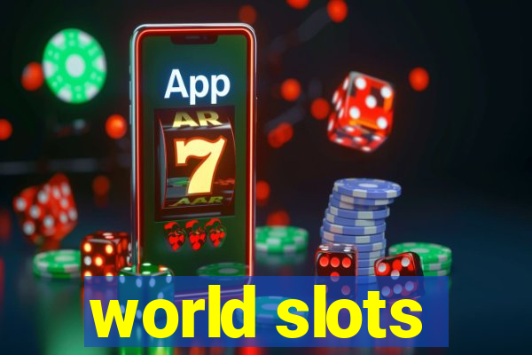 world slots