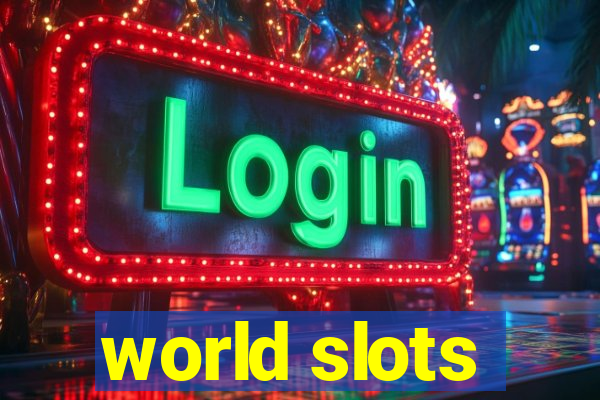 world slots