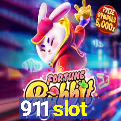 911 slot