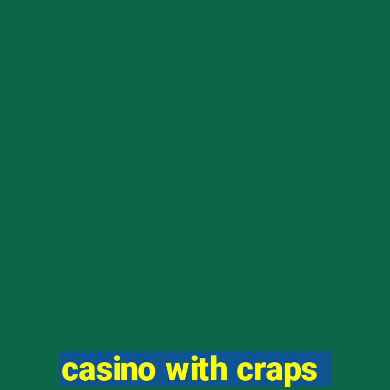 casino with craps