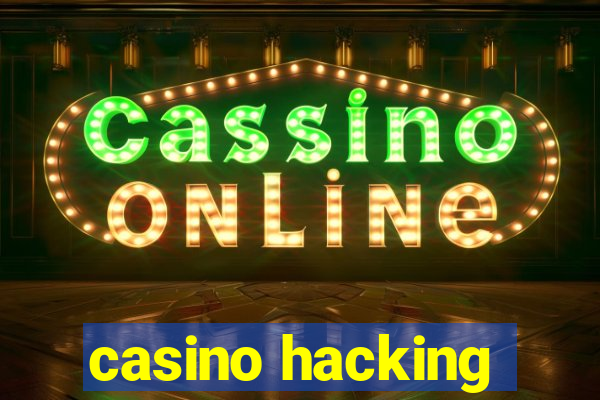 casino hacking