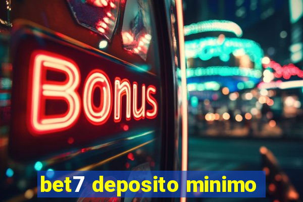 bet7 deposito minimo