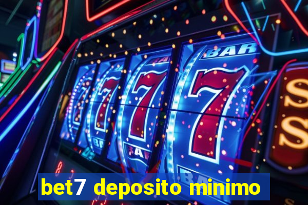 bet7 deposito minimo