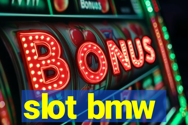 slot bmw