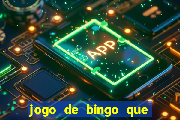 jogo de bingo que ganha dinheiro no pix