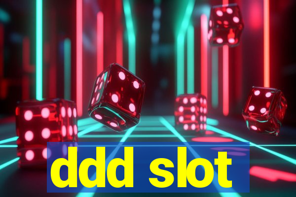 ddd slot