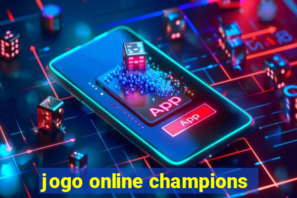 jogo online champions