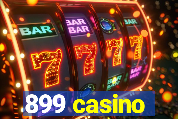 899 casino