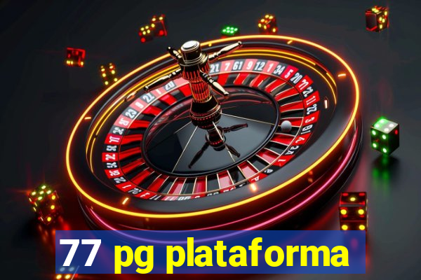 77 pg plataforma