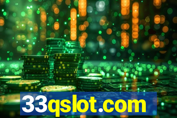 33qslot.com