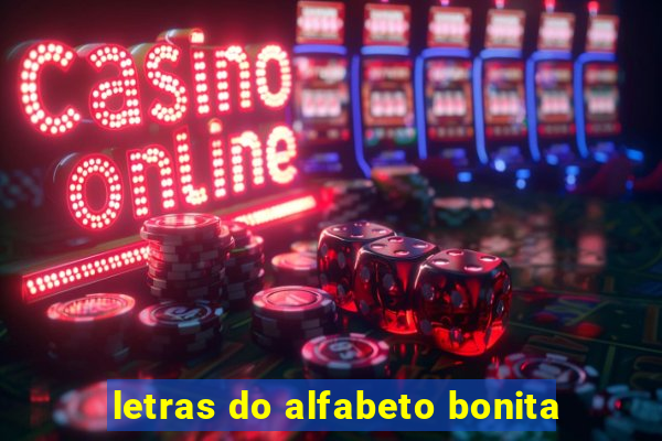 letras do alfabeto bonita