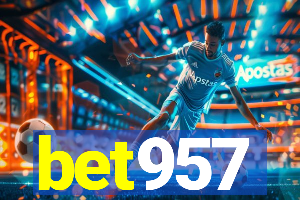 bet957