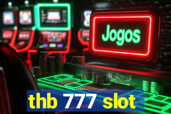 thb 777 slot