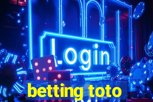 betting toto