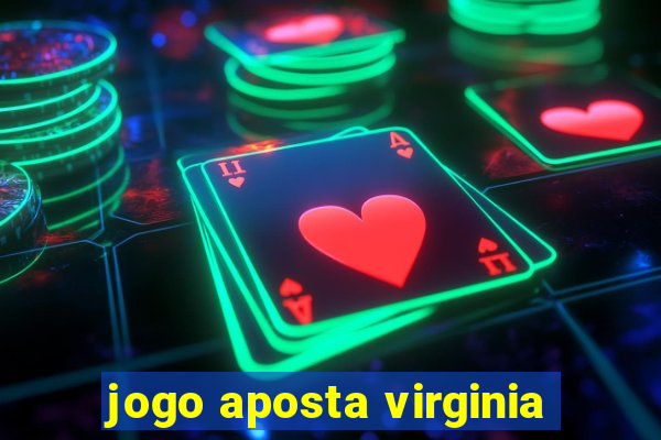 jogo aposta virginia