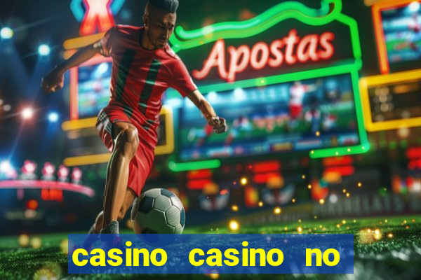 casino casino no deposit bonus