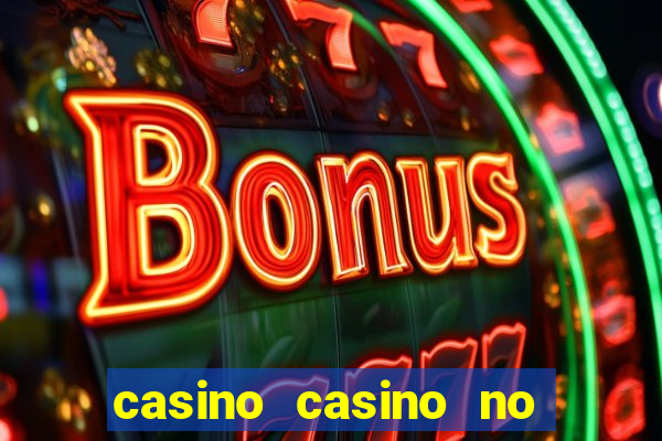 casino casino no deposit bonus