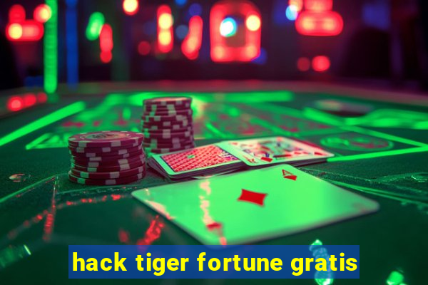 hack tiger fortune gratis