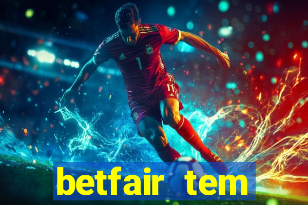 betfair tem pagamento antecipado