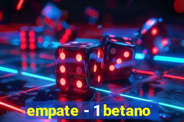 empate - 1 betano