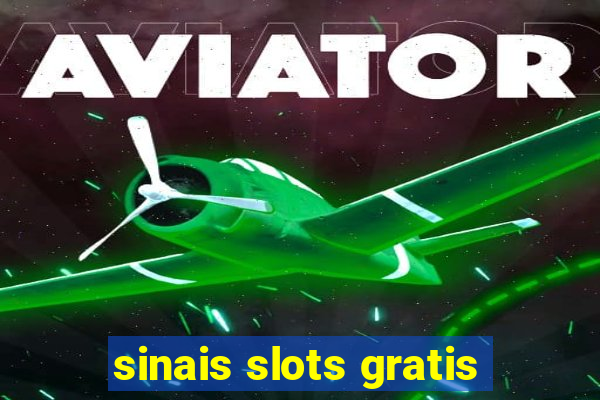 sinais slots gratis