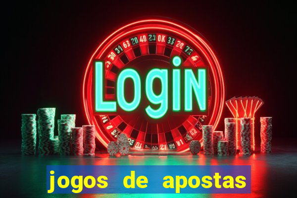 jogos de apostas online gratis