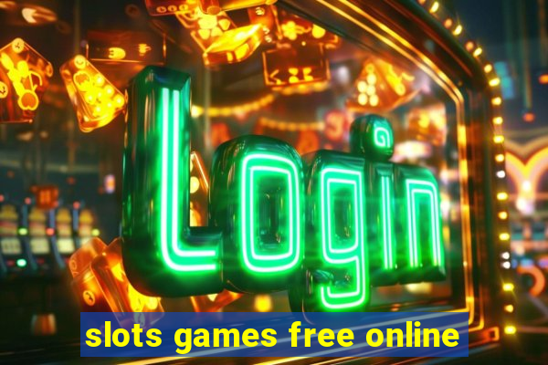 slots games free online