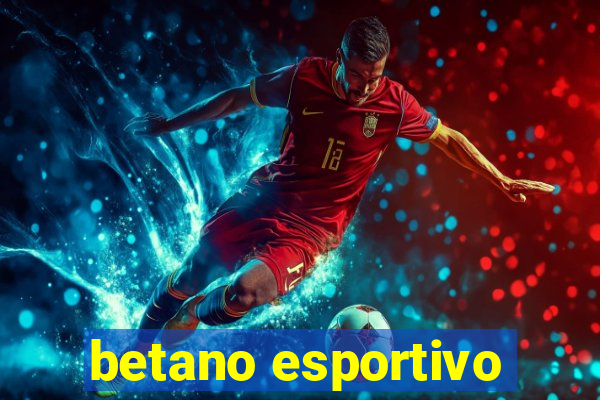 betano esportivo