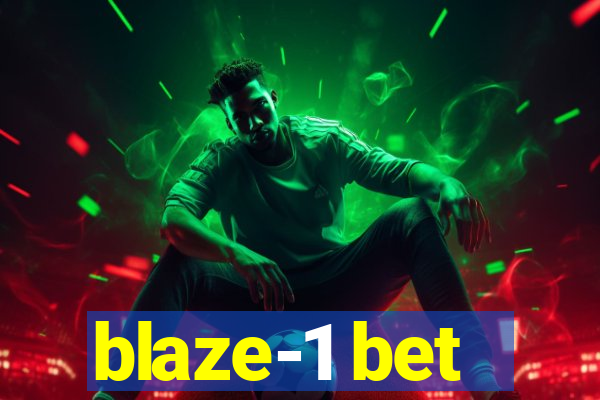 blaze-1 bet