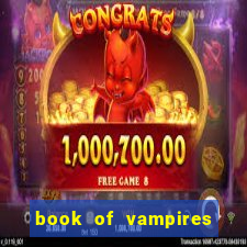 book of vampires slot free play