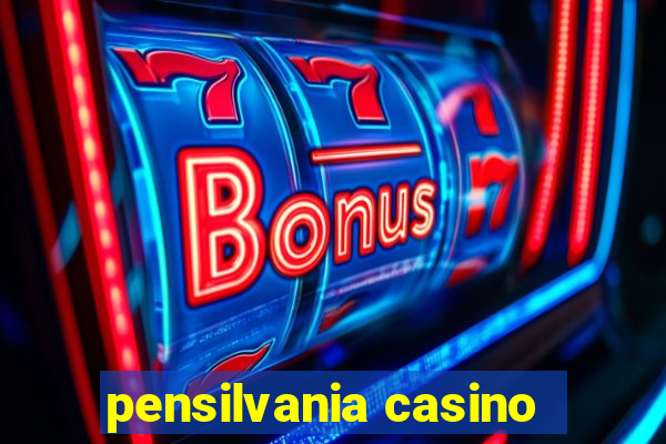 pensilvania casino