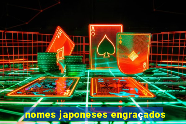 nomes japoneses engraçados