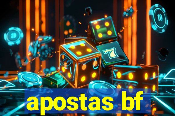 apostas bf