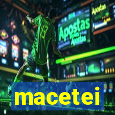 macetei